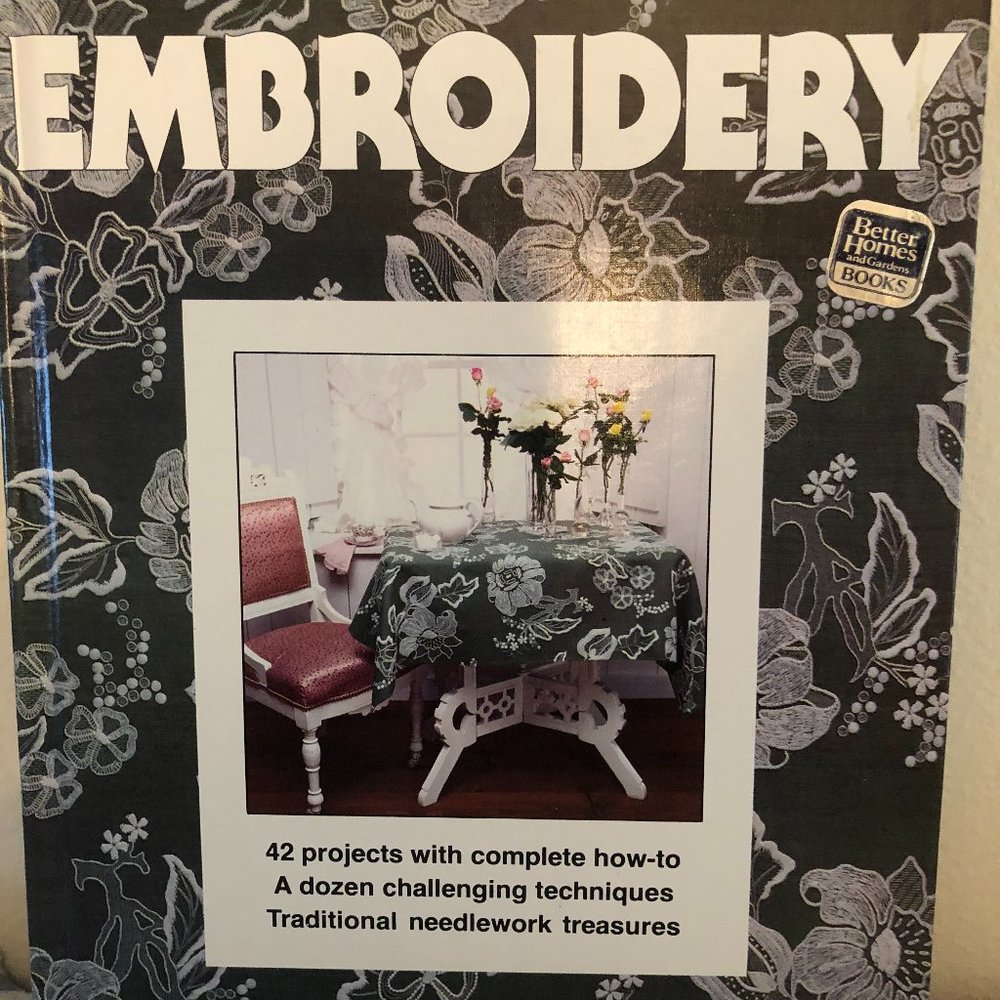 EMBROIDERY /CREWEL BOOK 1ST EDITION 1983 BETTER HOMES AND GARDENS AND PROJECTS - Picture 2 of 16